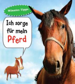 Ich sorge für mein Pferd